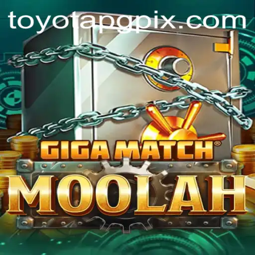 Exploring the Exciting World of GigaMatchMoolah with Toyotapg